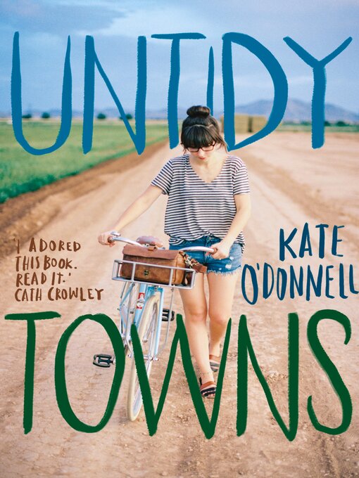 Title details for Untidy Towns by Kate O'Donnell - Available